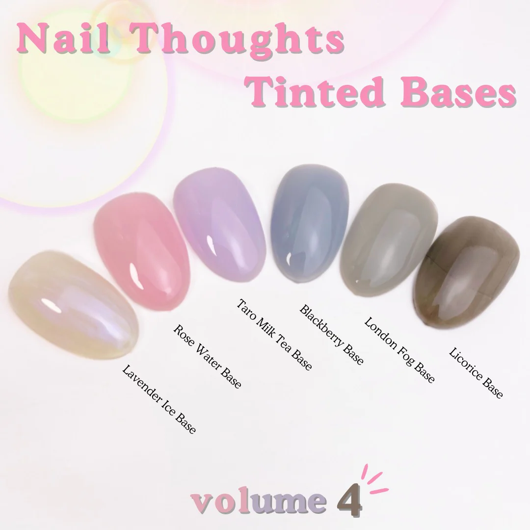 Nail Thoughts Tinted Base Bundle VOL. 4